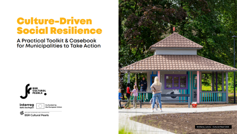 Culture-driven social resilience. A practical toolkit and casebook for municipalities to take action